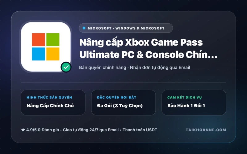 Nâng cấp Xbox Game Pass Ultimate PC & Console Chính Chủ