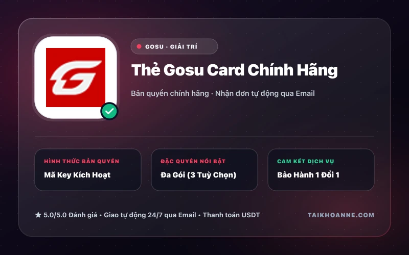 Thẻ Gosu Card Chính Hãng