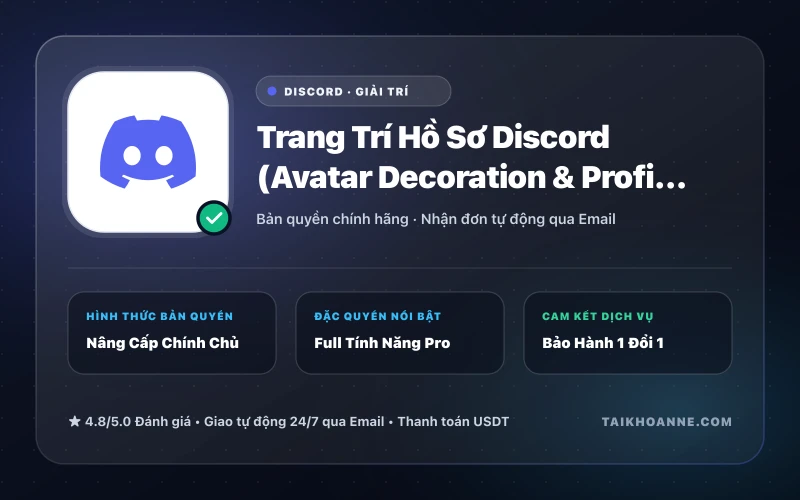 Trang Trí Hồ Sơ Discord (Avatar Decoration & Profile Effect)